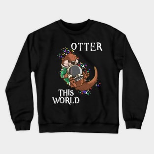 Otter This World T Shirt Pun | Cute Space Astronaut Gift Tee Crewneck Sweatshirt